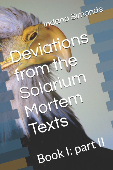 Kniha Deviations from the Solarium Mortem Texts Indana Simonde