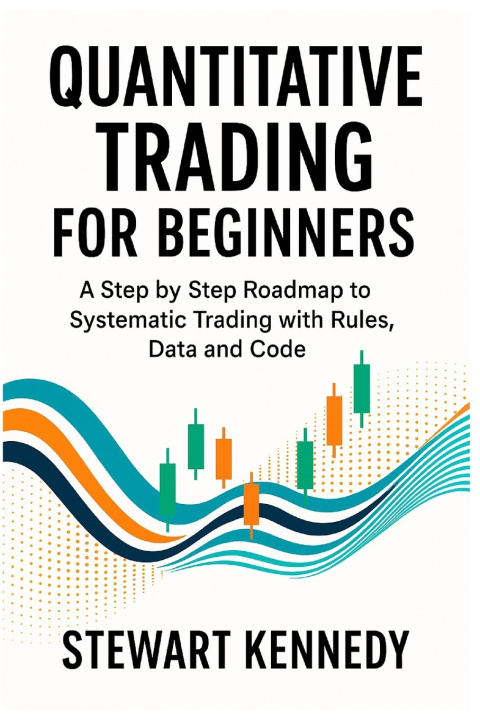Buch Quantitative Trading for Beginners Stewart Kennedy