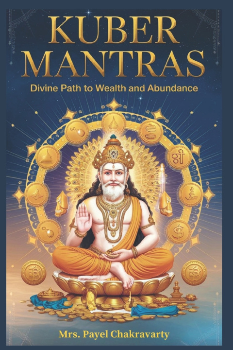 Könyv Kuber Mantras Payel Chakravarty