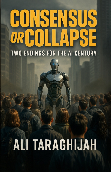 Kniha Consensus or Collapse ALI TARAGHIJAH