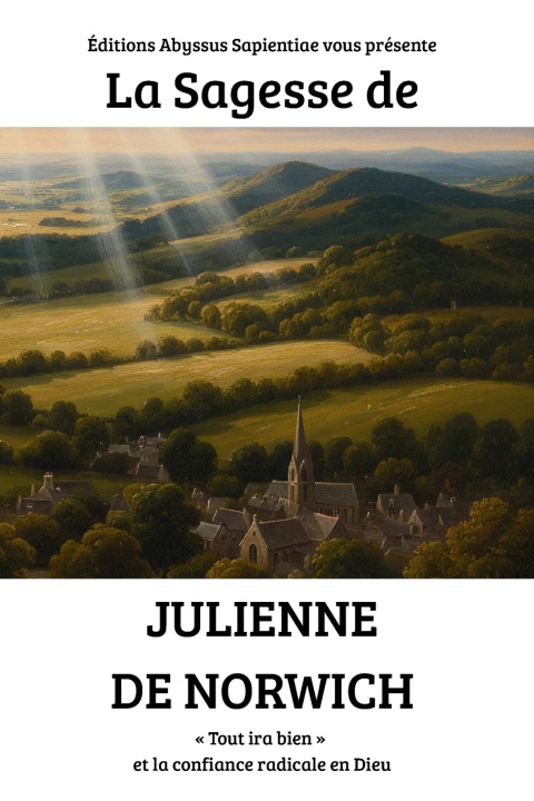 Książka La Sagesse de Julienne de Norwich Éditions Abyssus Sapientiae
