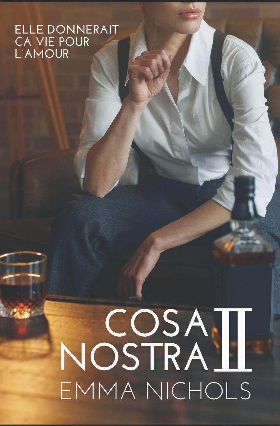 Libro Cosa Nostra 2 Emma Nichols