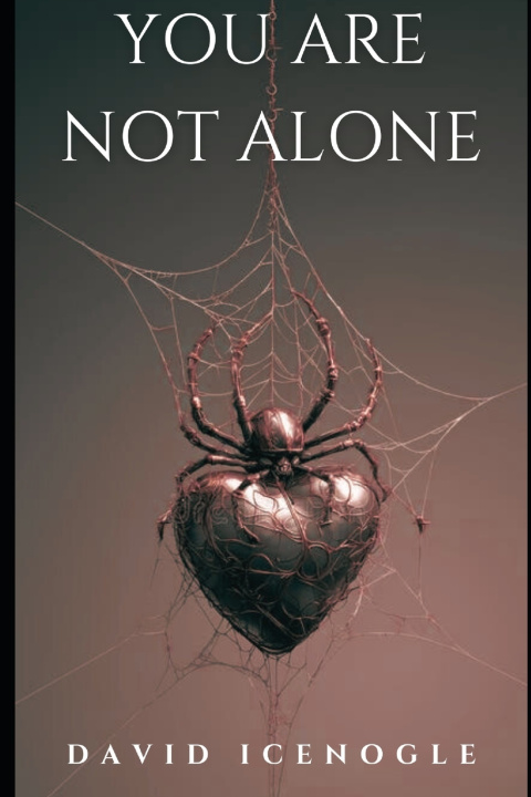 Kniha You Are Not Alone David Icenogle
