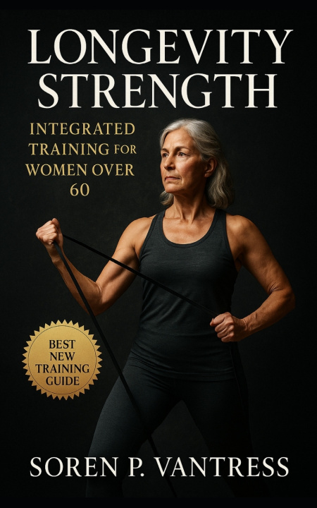 Kniha Longevity Strength Soren P. Vantress