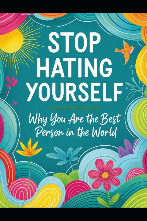Kniha STOP HATING YOURSELF!! SARA ROSE