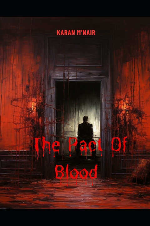 Libro The Pact of Blood Karan M'Nair