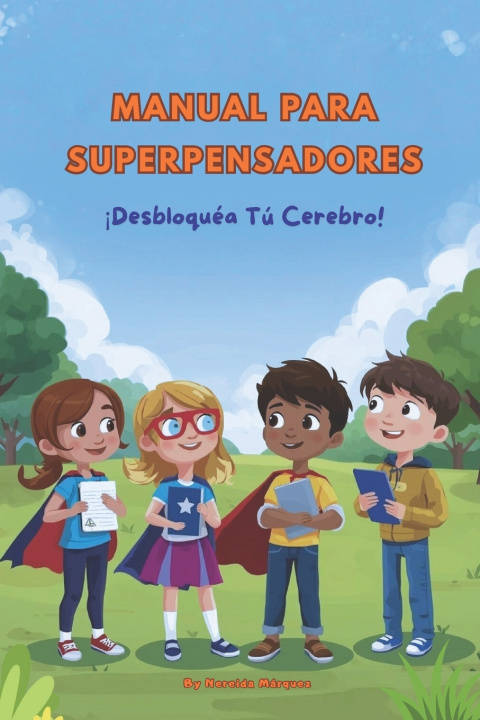 Knjiga Manual para Superpensadores NEREIDA MARQUEZ MORFFE