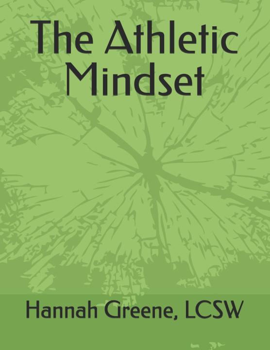 Kniha The Athletic Mindset Hannah Greene