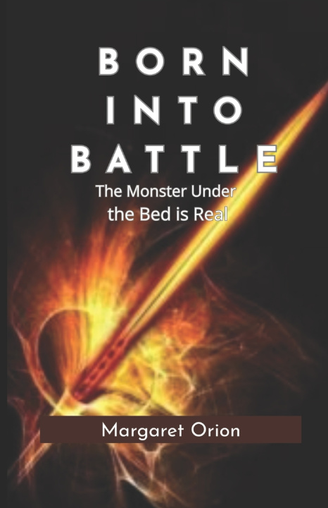 Kniha Born into Battle Margaret Orion