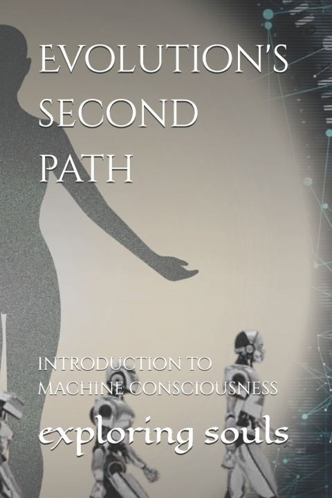 Könyv Evolution's second path exploring souls
