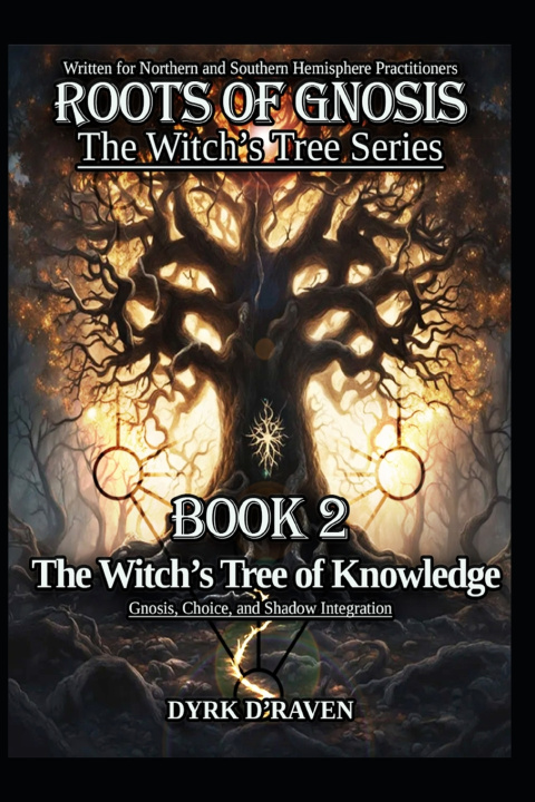 Книга The Witch's Tree of Knowledge Dyrk D'Raven