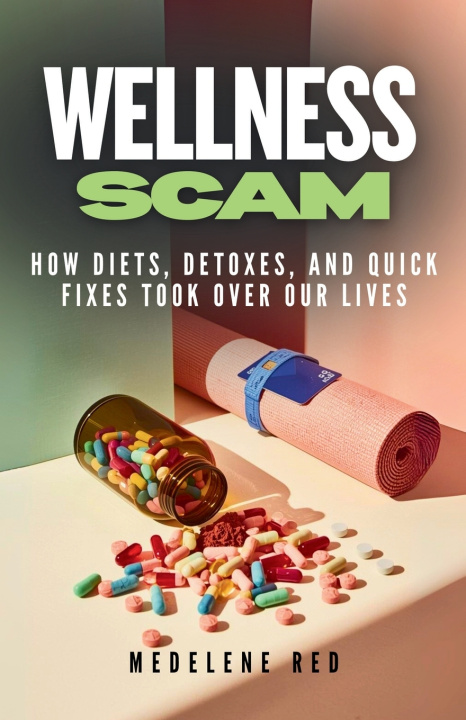 Kniha Wellness Scam Medelene Red
