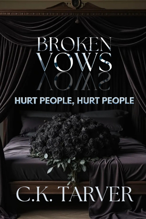 Knjiga Broken Vows C.K. Tarver