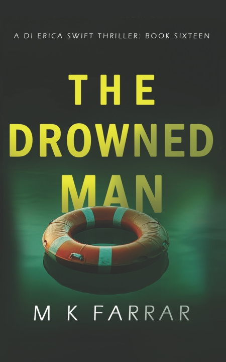 Kniha The Drowned Man M K Farrar
