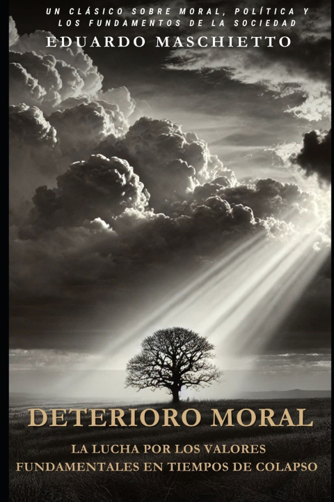 Knjiga Deterioro Moral Eduardo Maschietto