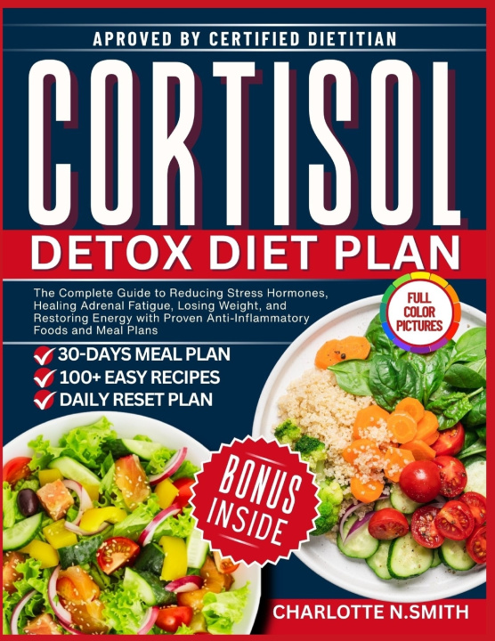 Книга Cortisol Detox Diet Plan : Charlotte N. Smith