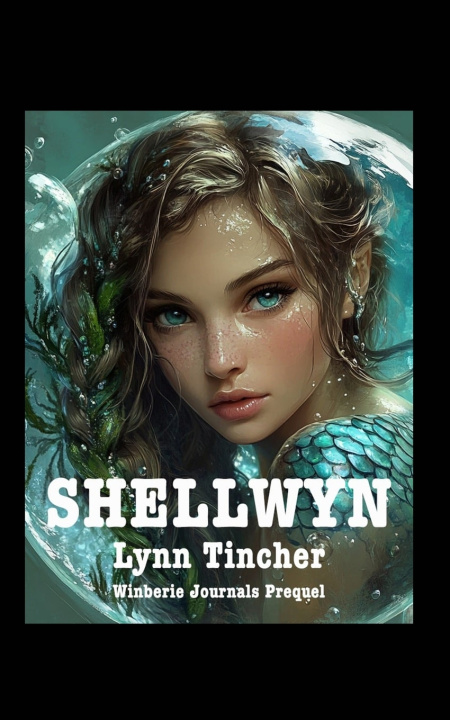 Könyv Shellwyn Tincher