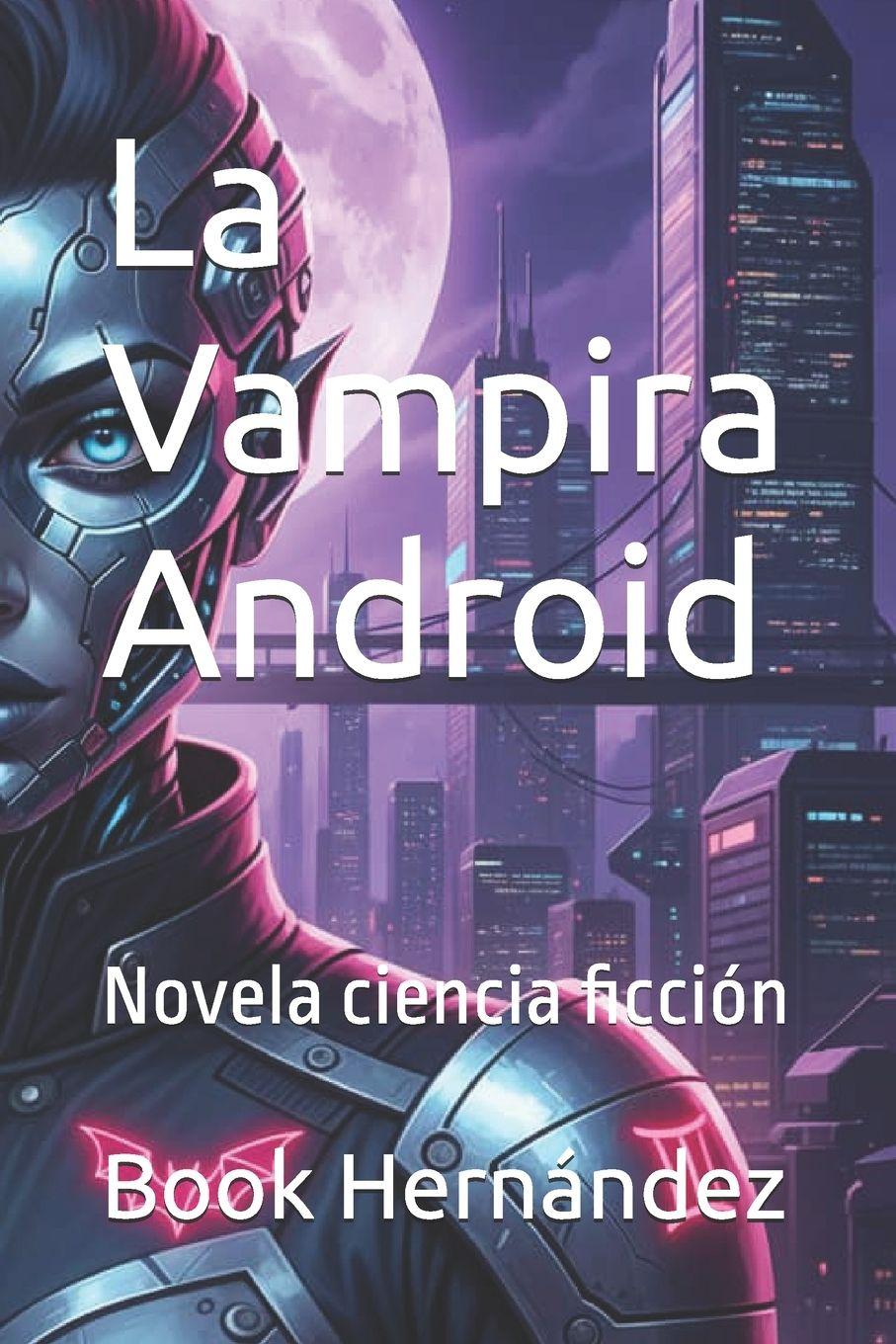 Kniha La Vampira Android Book Hernández