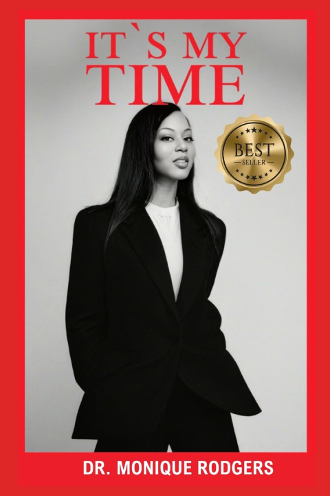 Kniha It's My Time Monique Rodgers