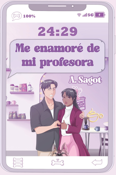 Книга Me enamoré de mi profesora Alegría Sagot