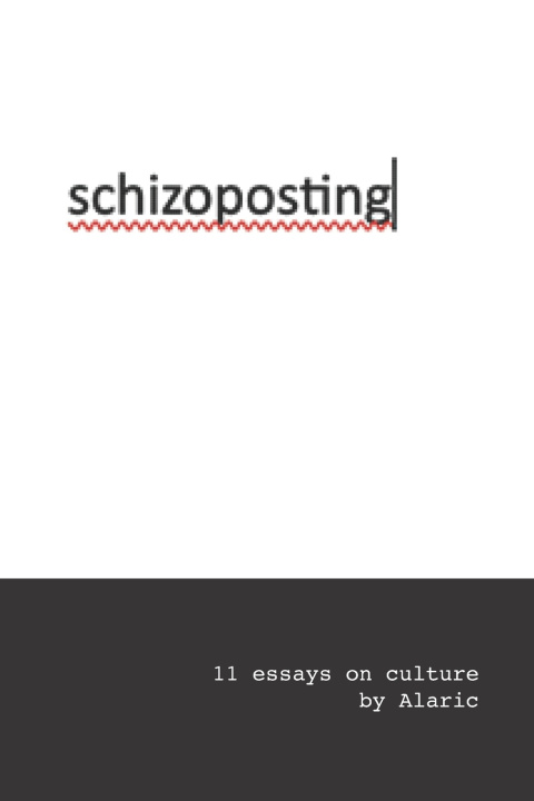 Kniha Schizoposting Alaric