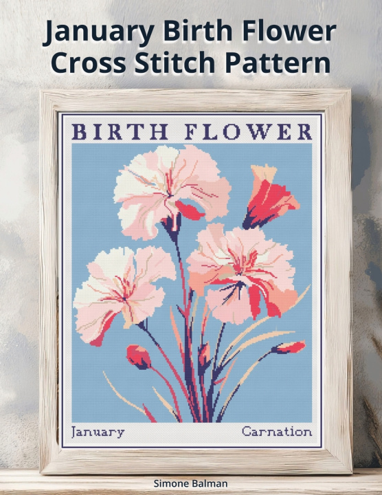 Книга January Birth Flower Cross Stitch Pattern Simone Balman