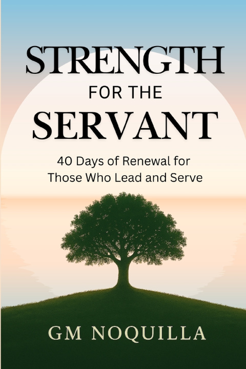 Kniha Strength for the Servant Greta Noquilla