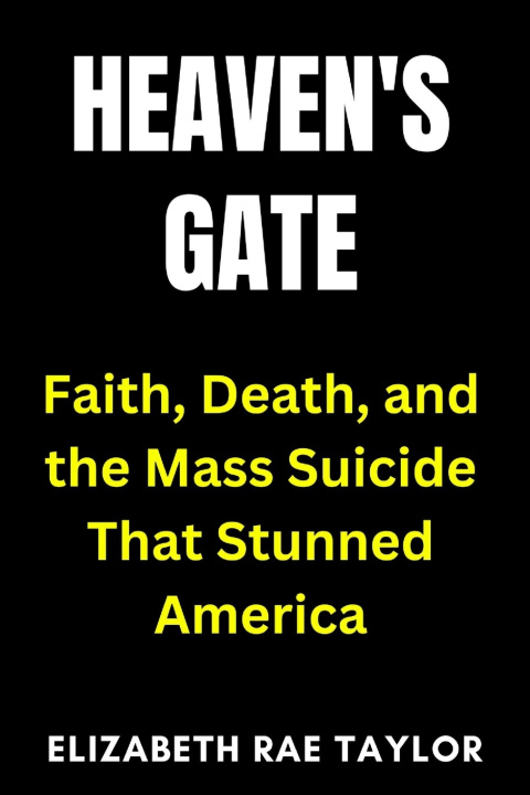 Buch Heaven's Gate Elizabeth Rae Taylor