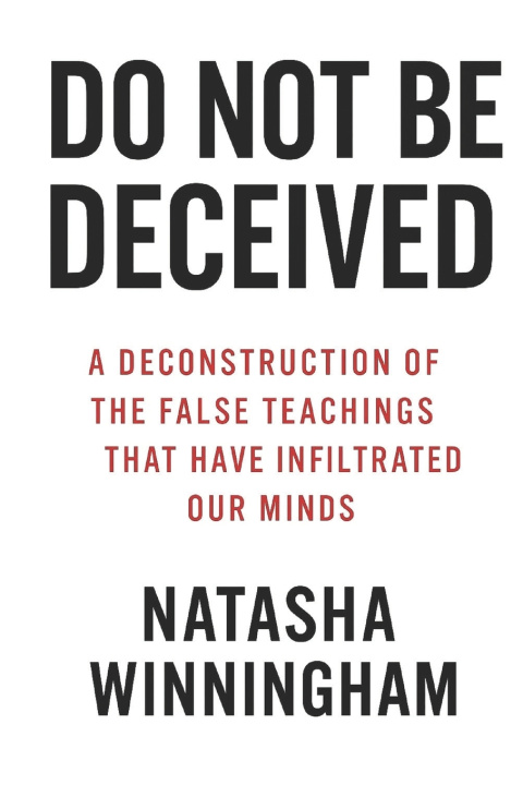 Kniha Do Not Be Deceived Natasha Winningham
