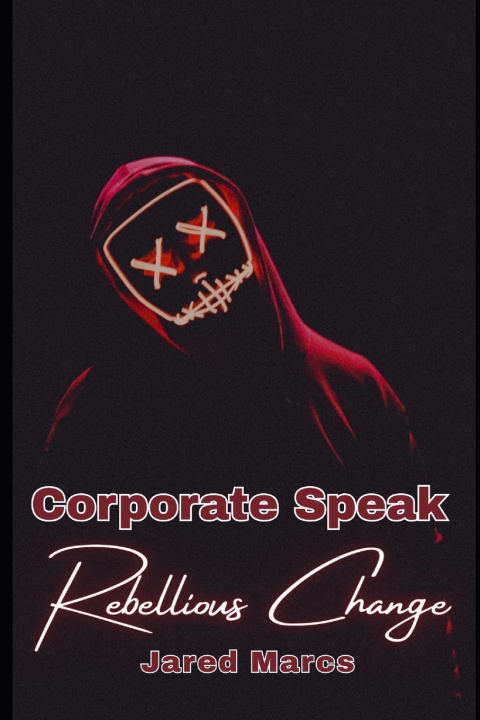 Könyv Corporate Speak Jared Marcs