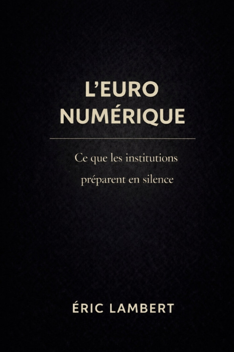 Libro L'Euro numérique ERIC LAMBERT