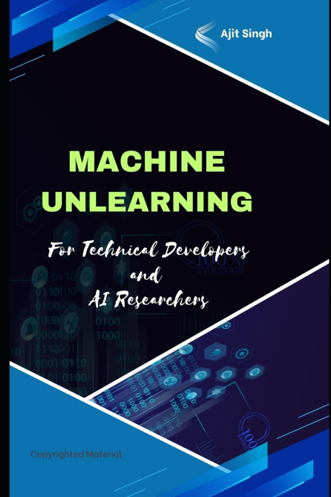 Könyv Machine Unlearning Ajit Singh