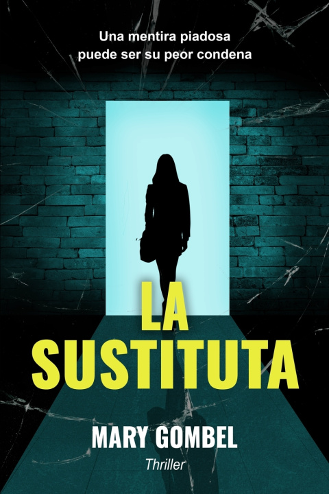 Kniha La sustituta Mary Gombel