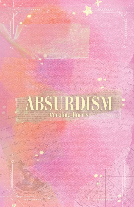 Book Absurdism Caroline Harris