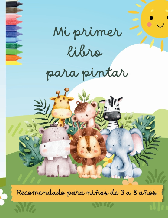 Knjiga MI PRIMER LIBRO PARA PINTAR Estela Viéitez