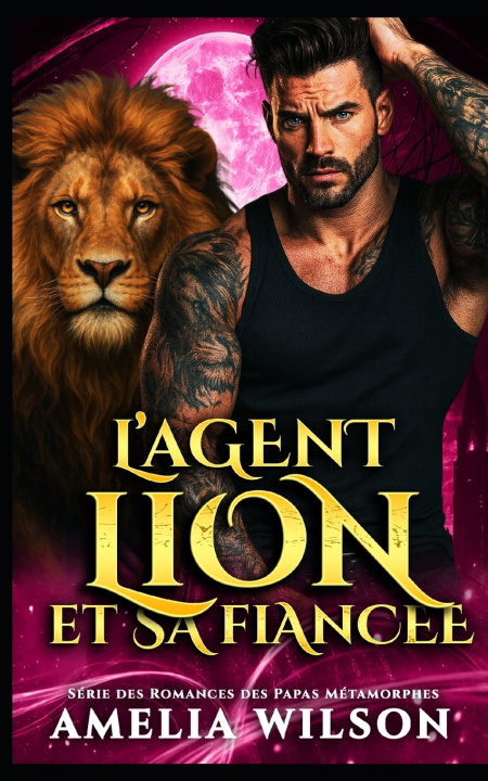 Książka L'AGENT LION ET SA FIANCÉE Amelia Wilson