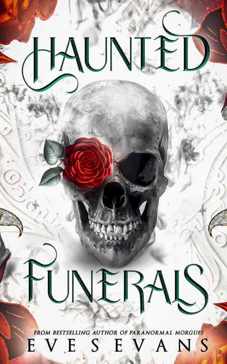 Knjiga Haunted Funerals Eve S Evans