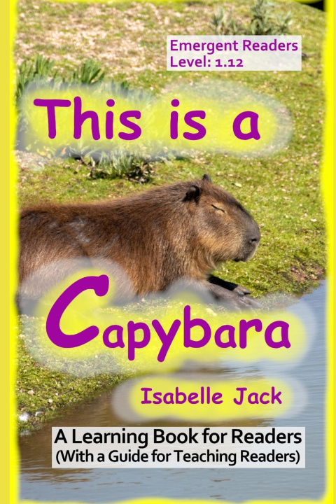 Knjiga This is a Capybara Isabelle Jack