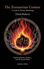 The Zoroastrian Cosmos