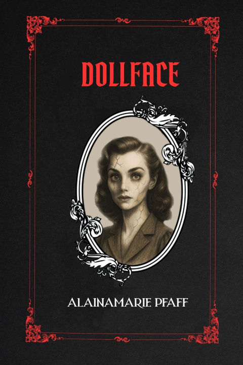 Kniha Dollface AlainaMarie Pfaff