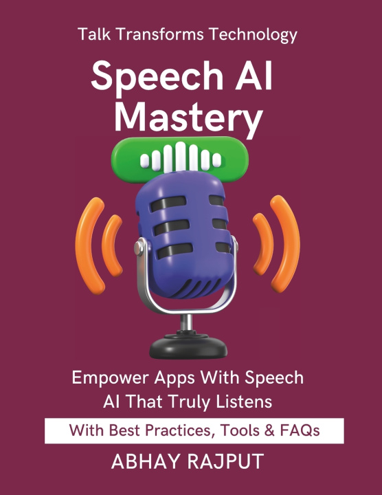 Boek Speech AI Mastery ABHAY RAJPUT