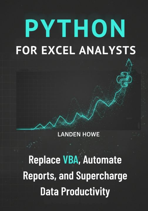 Könyv Python for Excel Analysts Landen Howe
