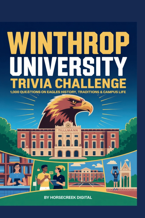 Kniha Winthrop University Trivia Challenge Horsecreek Digital