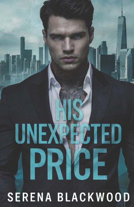 Knjiga His Unexpected Price Serena Blackwood
