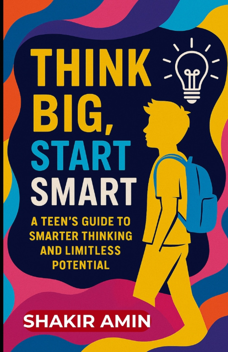 Kniha Think Big Start Smart Shakir Amin