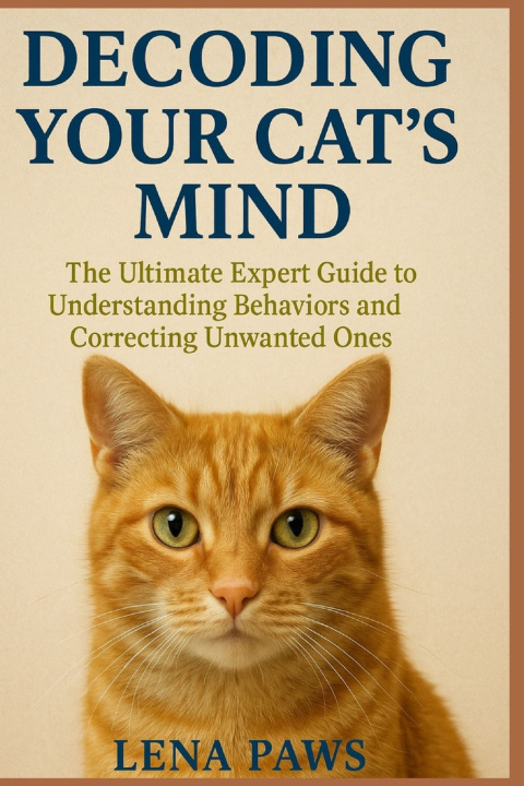 Kniha Decoding Your Cat's Mind LENA PAWS