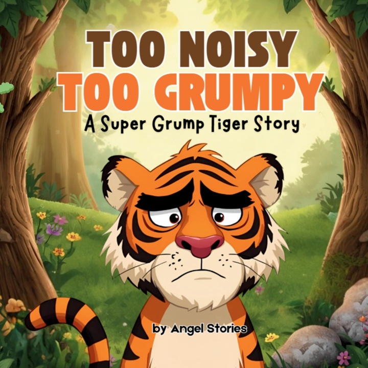 Könyv Too Noisy, Too Grumpy Angel Stories