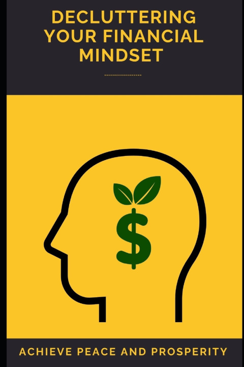 Kniha Decluttering Your Financial Mindset Lee Simon
