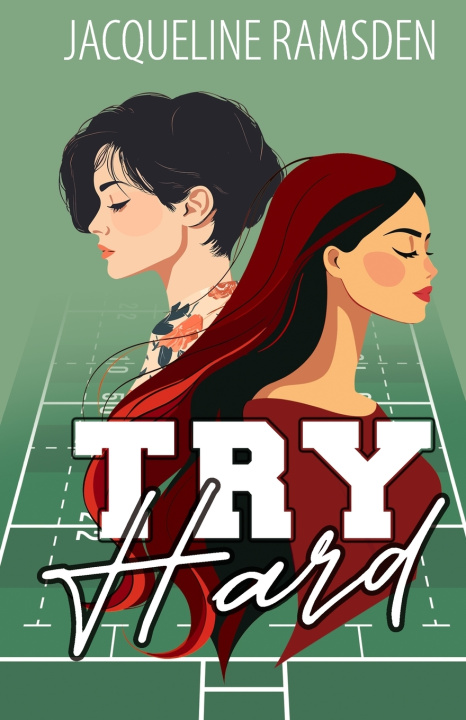 Könyv Try Hard Jacqueline Ramsden