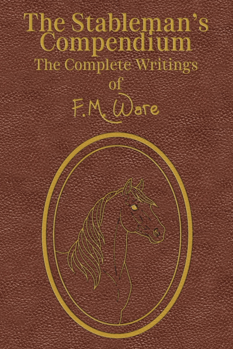 Kniha The Stableman's Compendium Kenneth D Nunn
